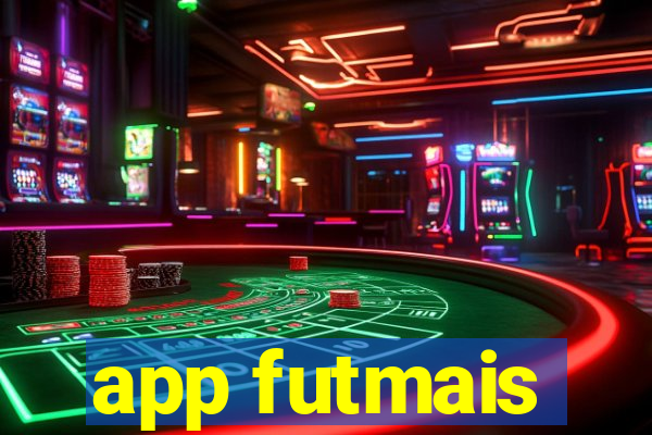 app futmais